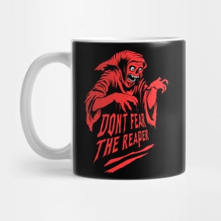 Dont Fear The Reaper (Red) Mug